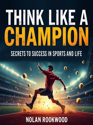 cover image of Think Like a Champion